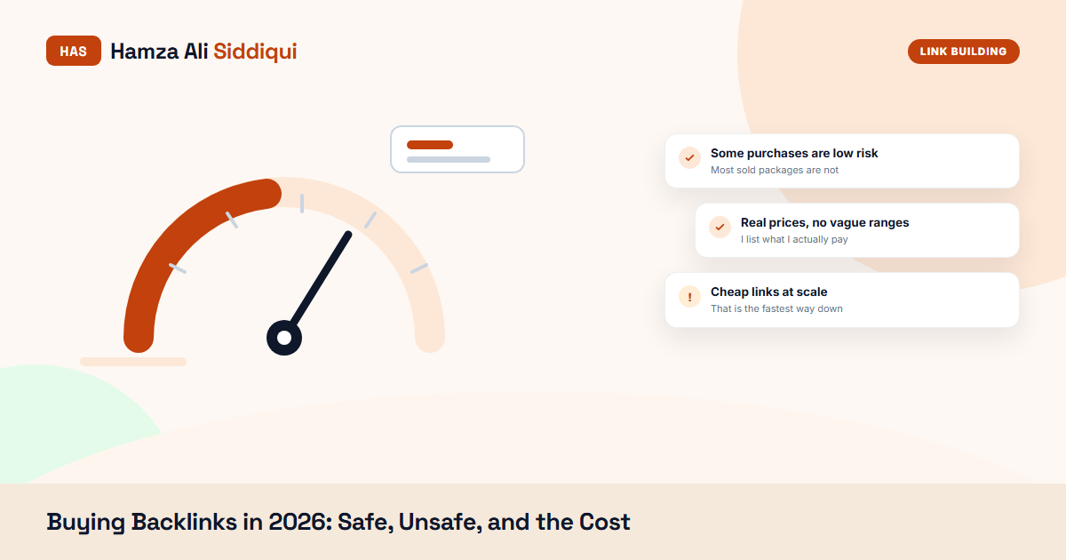 Buying Backlinks for SEO in 2026: What Is Safe, What Is Not, and What It Really Costs