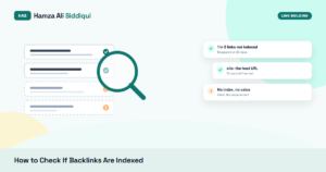 How to Check If Backlinks Are Indexed