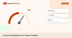 How to Index Backlinks: The 7 Steps That Work