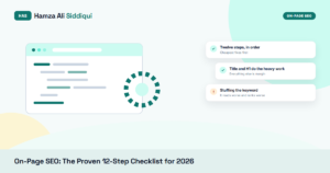 On-Page SEO: The Proven 12-Step Checklist for 2026